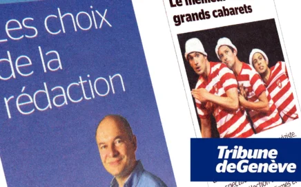Tribune de Genève - Choix de la rédaction - Place au Spectacle!