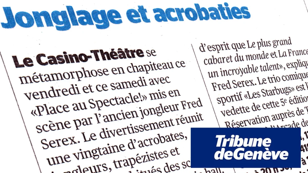 Tribune de Genève | 7 février 2014 - Place au Spectacle!