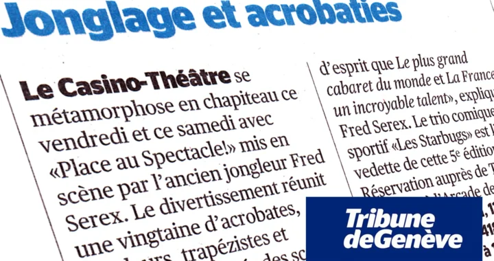 Tribune de Genève | 7 février 2014 - Place au Spectacle!
